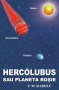 HERCÓLUBUS SAU PLANETA ROŞIE